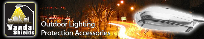 Vandal Shields - Outdoor Lighting Protection Accessories